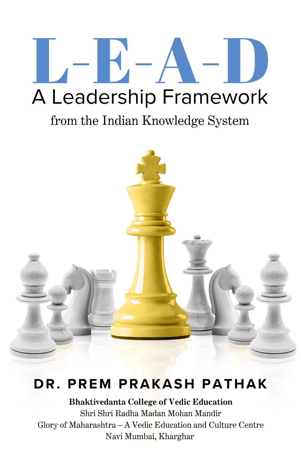 LEAD: A Leadership Framework from Indian Knowledge System